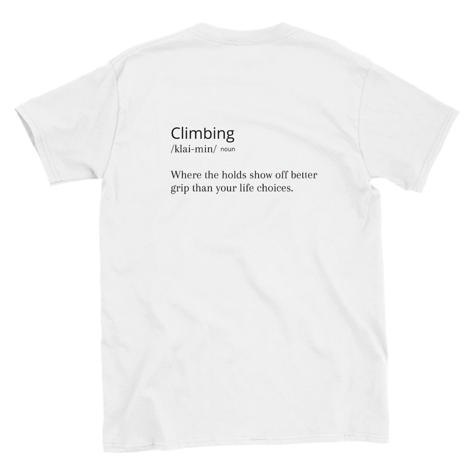 Funny climbing shirt – Climbing Definition T Shirt 1