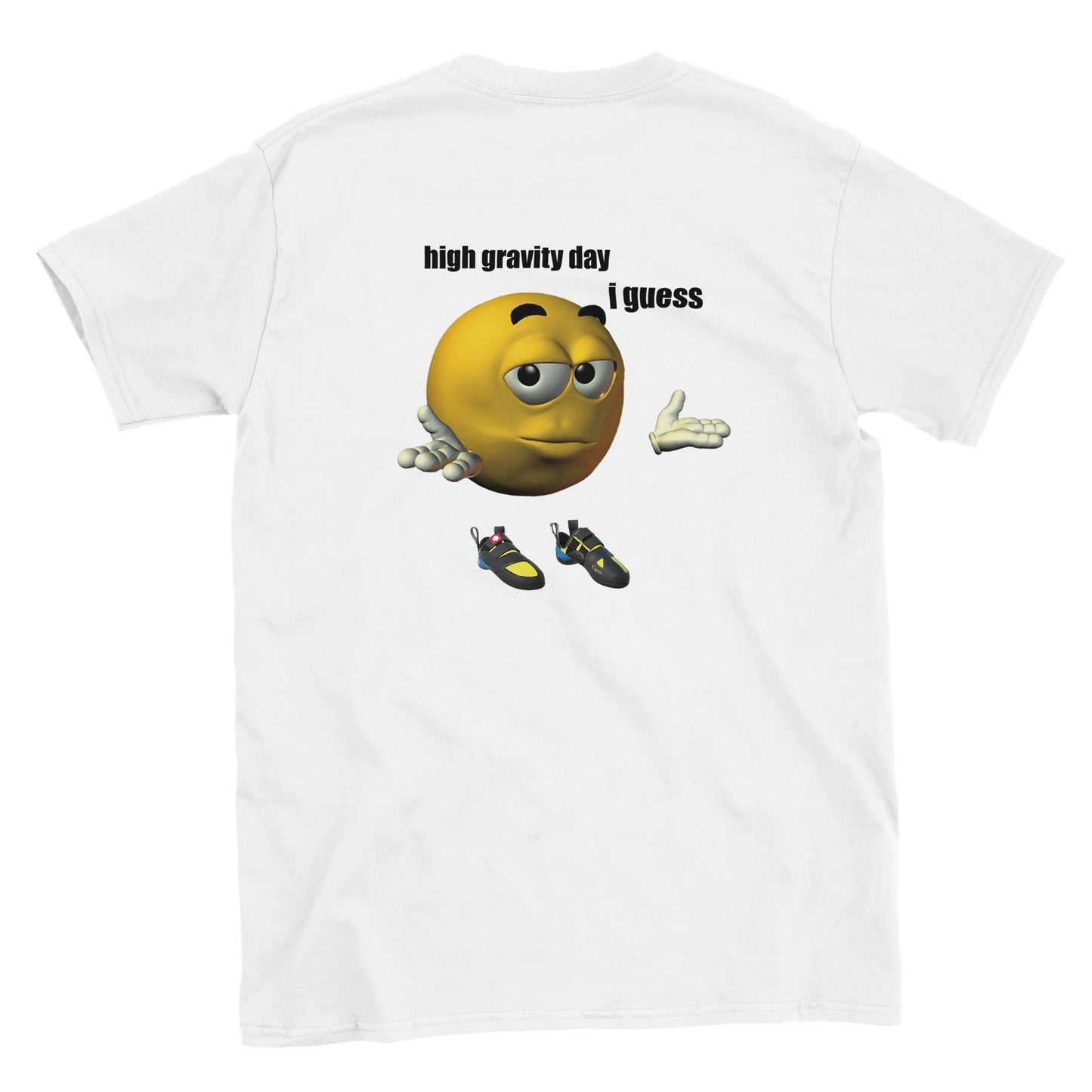 Funny climbing shirt – Kopie Van High Gravity Day I Guess T Shirt