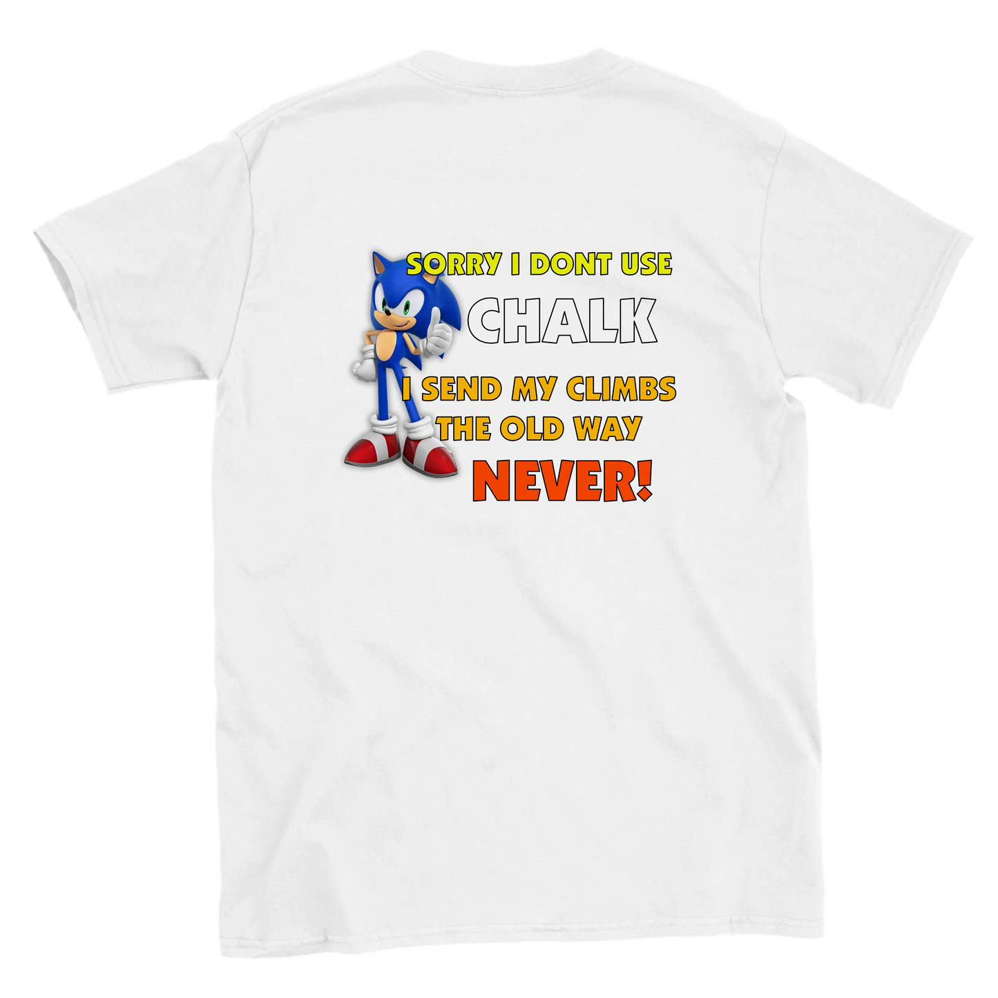 Funny climbing shirt – Sonic Dont Need Chalk T Shirt Backside