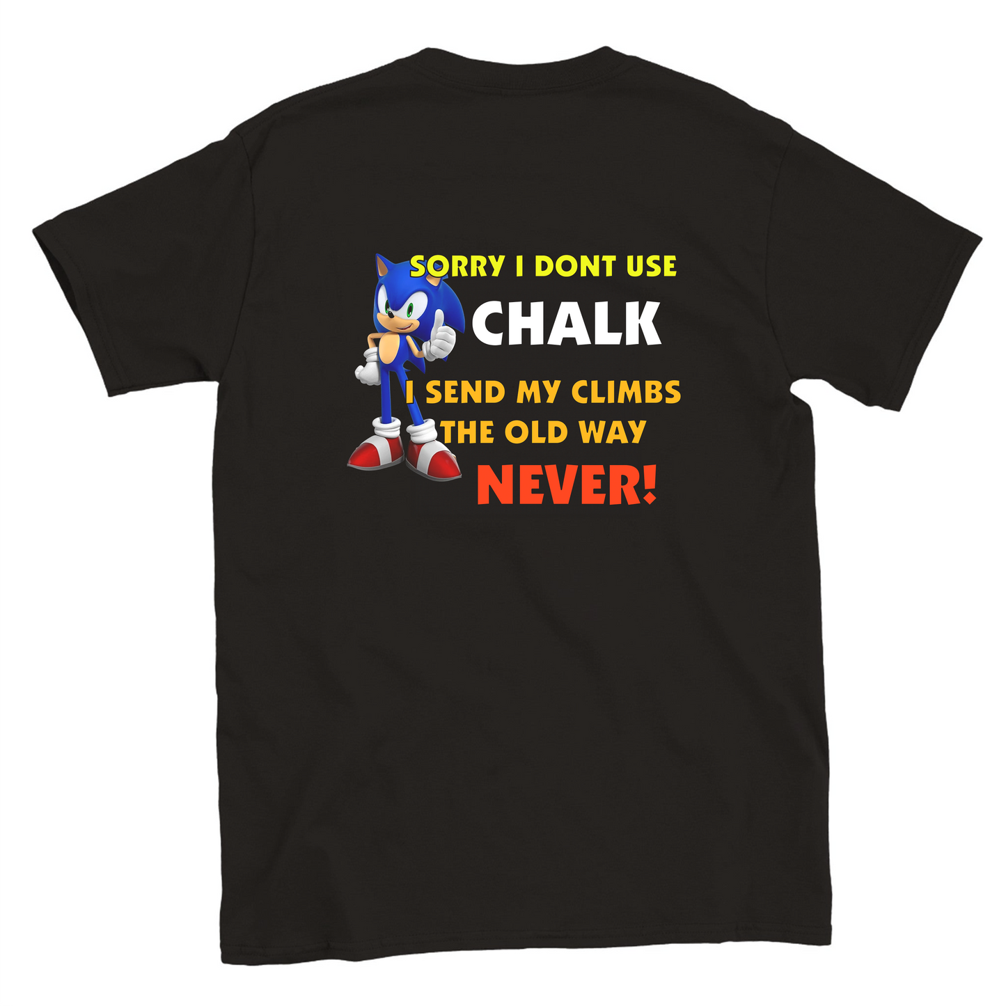 Funny climbing shirt – Sonic Dont Need Chalk T Shirt Backside